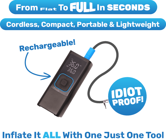 From Flat To Full In SECONDS - Cordless, Compact, Portable & Lightweight - Inflate It ALL With One Just One Tool
