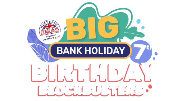 Big Bank Holiday Birthday Blockbusters