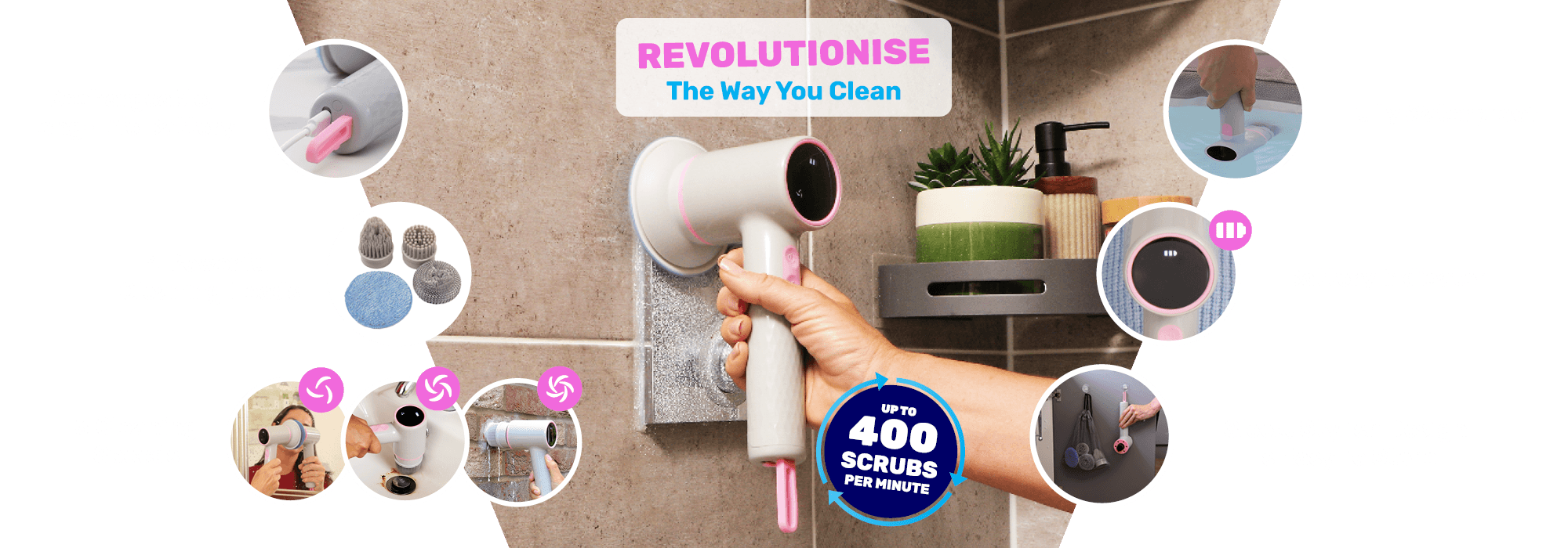 REVOLUTIONISE The Way You Clean