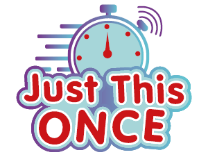 JUST THIS ONCE