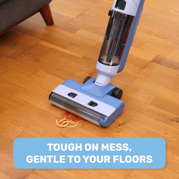 Tough on mess, gentle to your floors