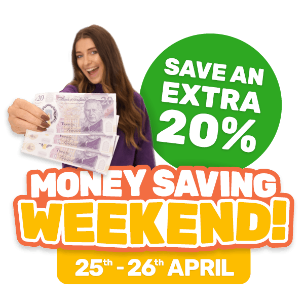 Money Saving Weekend! 25th-26th April