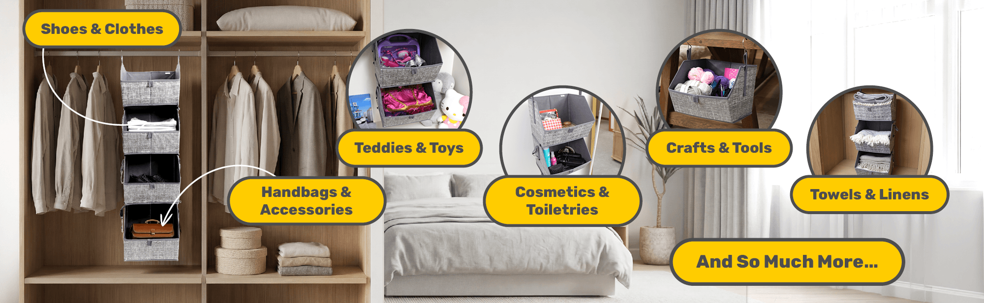 Smart Space HangUP used for storing clothes and shoes, teddies and toys, cosmetics and toiletries, crafts and tools, towels and linens, and so much more.