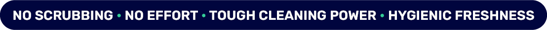 Tough Cleaning Power