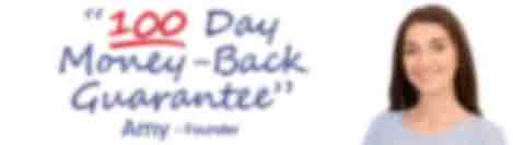 100 Day Money-Back Guarantee